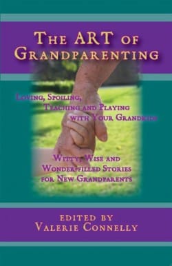 Post image for The Art of Grandparenting is Available Now