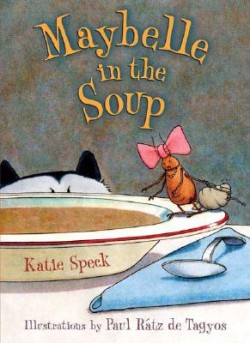 Post image for Maybelle in the Soup – Tale of a Curious Cockroach